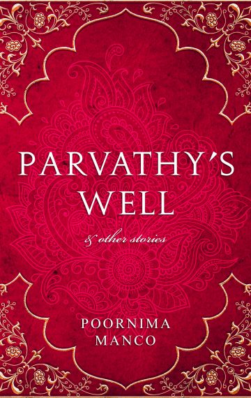 Parvathy’s Well & other stories